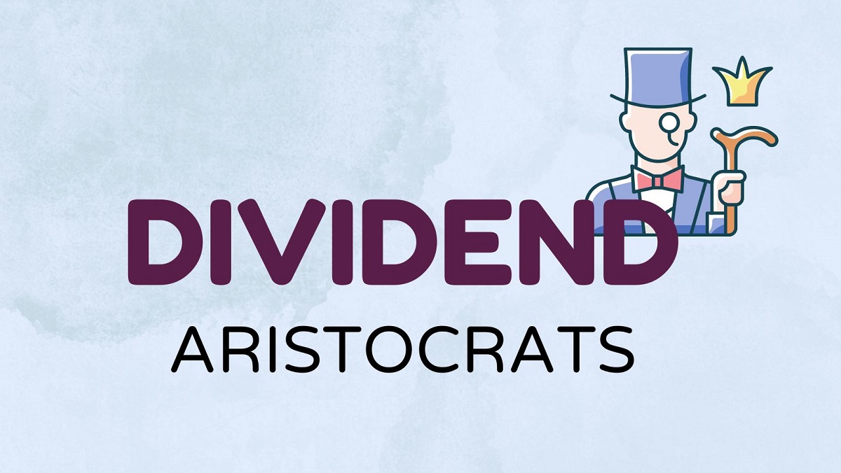 Dividend Aristocrats (Aristocratas dos Dividendos) distribuem dividendos crescentes há, pelo menos, 25 anos.