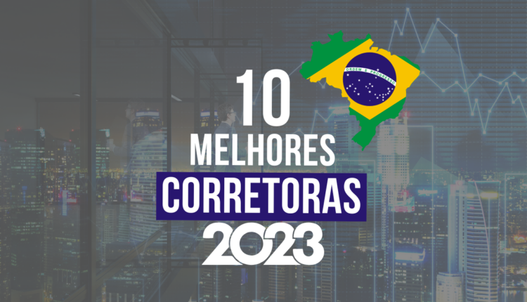 10 melhores corretoras do Brasil em 2023